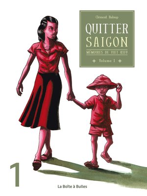 cover image of Mémoires de viet kieu (2017), Tome 1